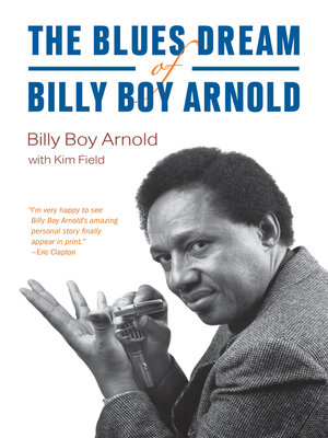 The Blues Dream of Billy Boy Arnold - ebook